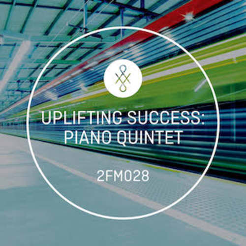Uplifting Success - Piano Quintet