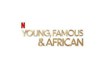 Young, Famous, & African: Season 2 | Official Trailer (Netflix)