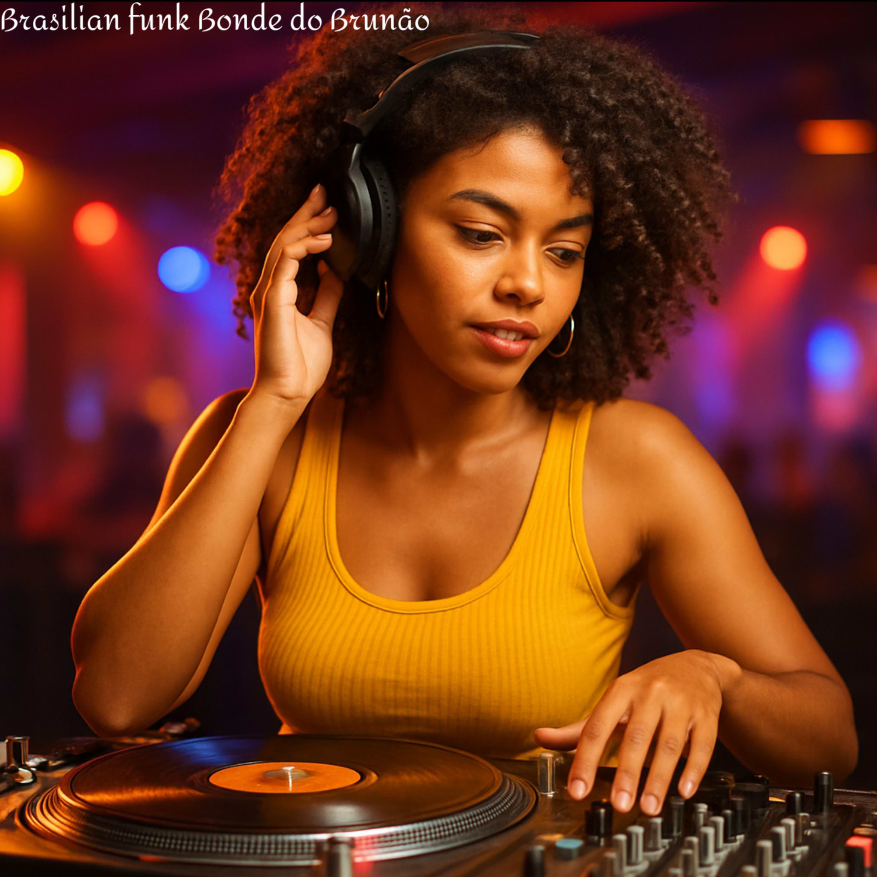 Brasilian funk Bonde do Bruna&#771;o
