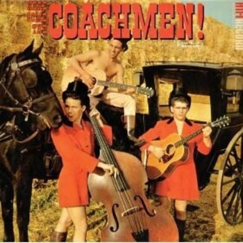 Here Come the Coachmen!