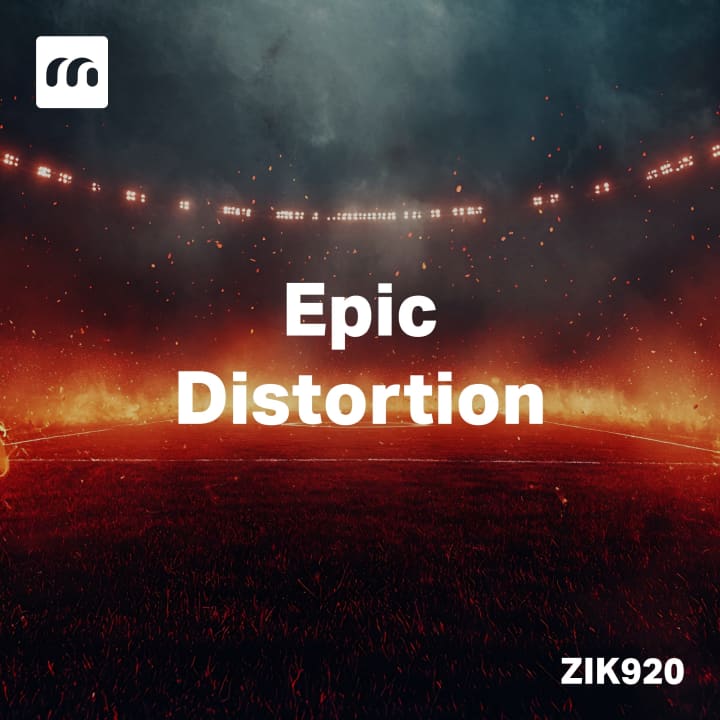 Epic Distortion