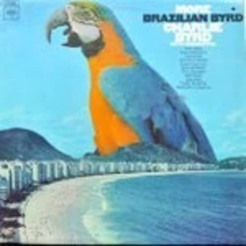 More Brazilian Byrd