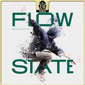 Flow State - Weissenherbzt