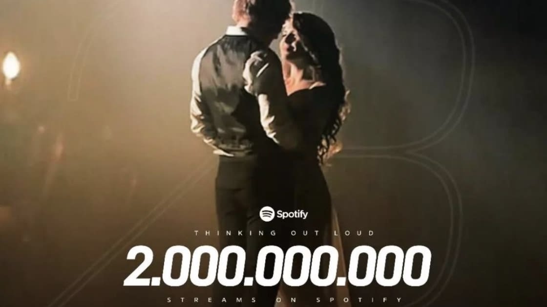 Ed Sheeran&#39;s &quot;Thinking Out Loud&quot; streams over 2 billion times on Spotify
