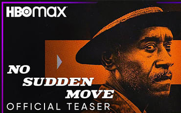 No Sudden Move (Official Trailer) &#8212; HBO Max