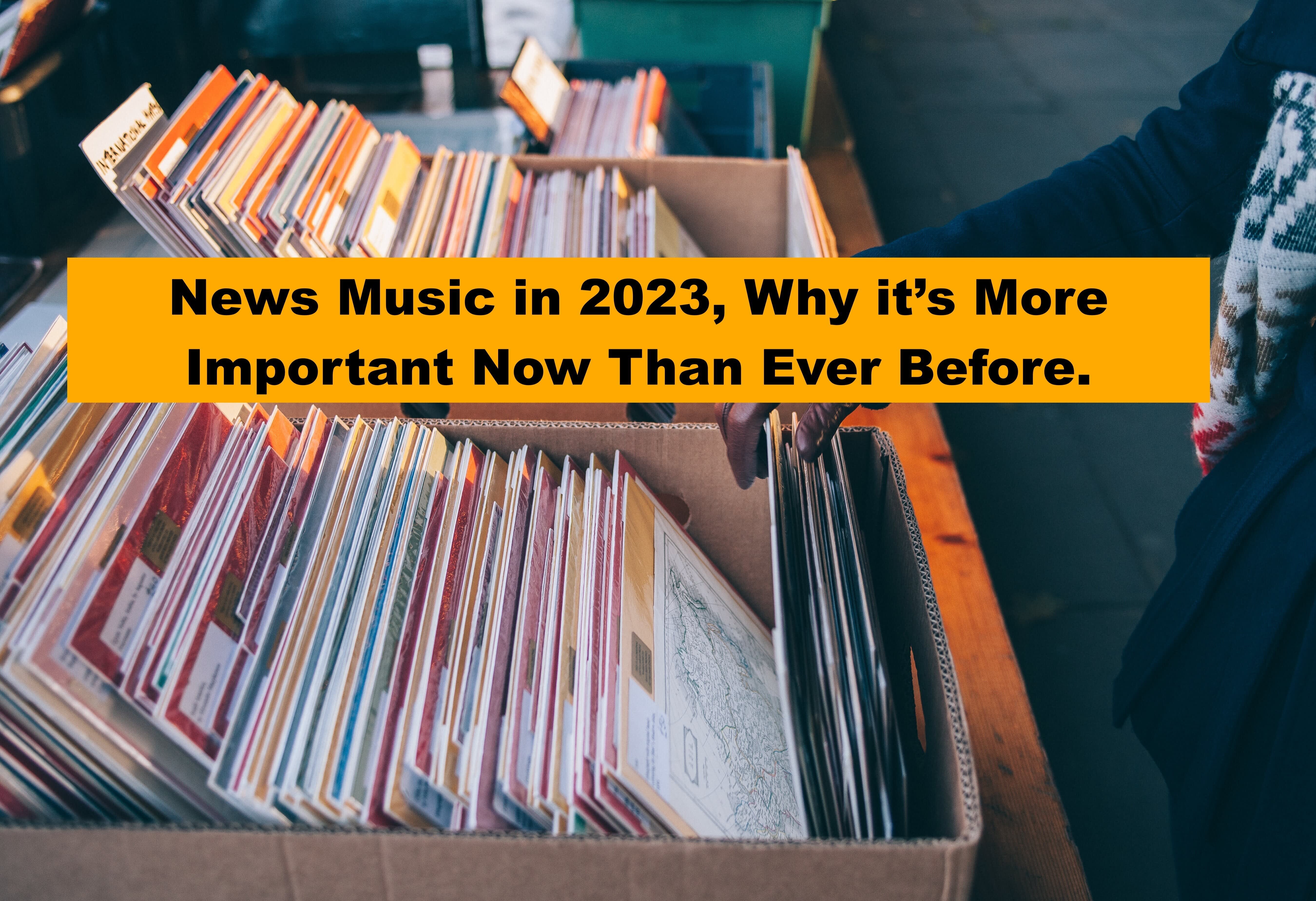 The Importance of News Music in 2023 and How it Shapes Your Brand