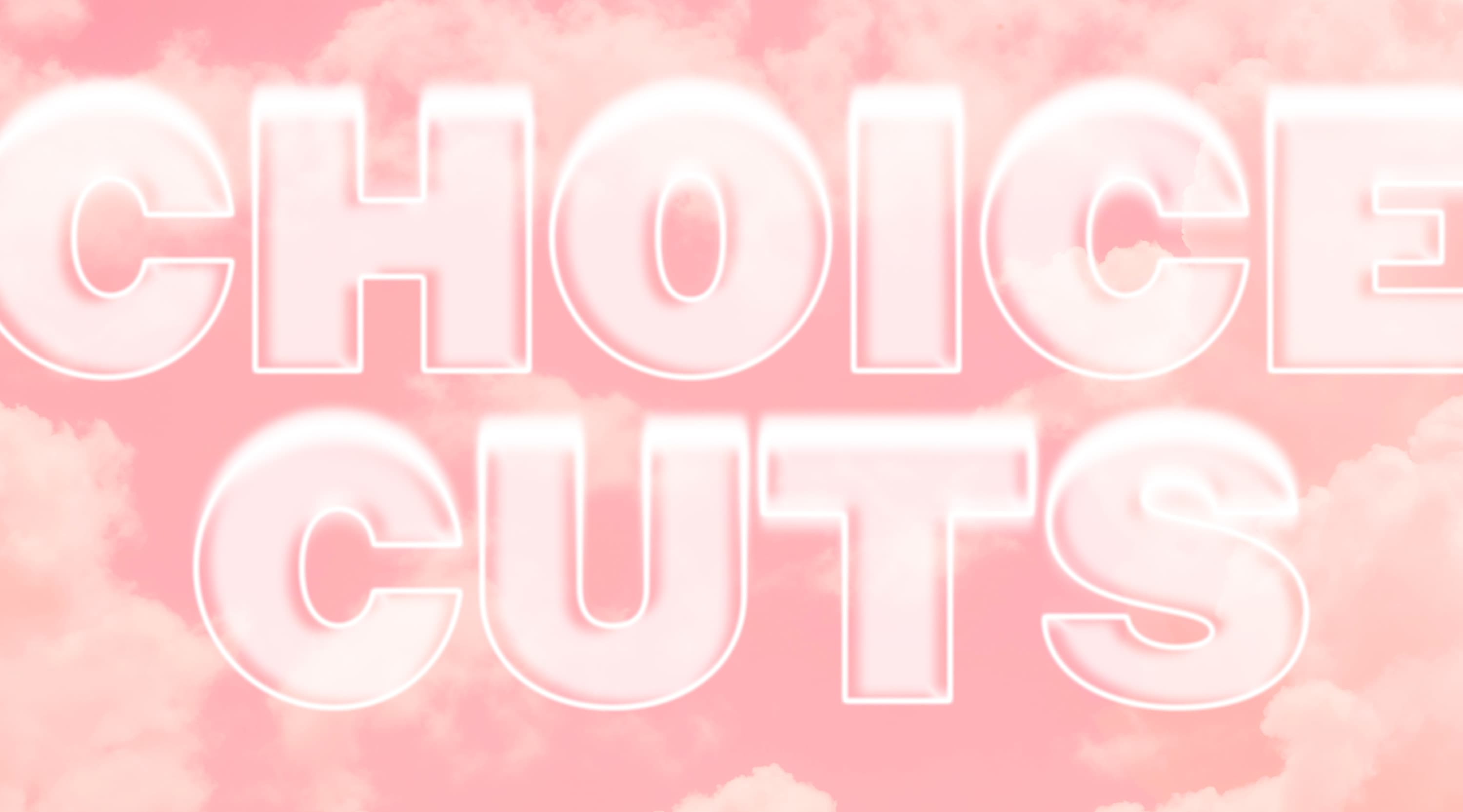 MAY '25 CHOICE CUTS