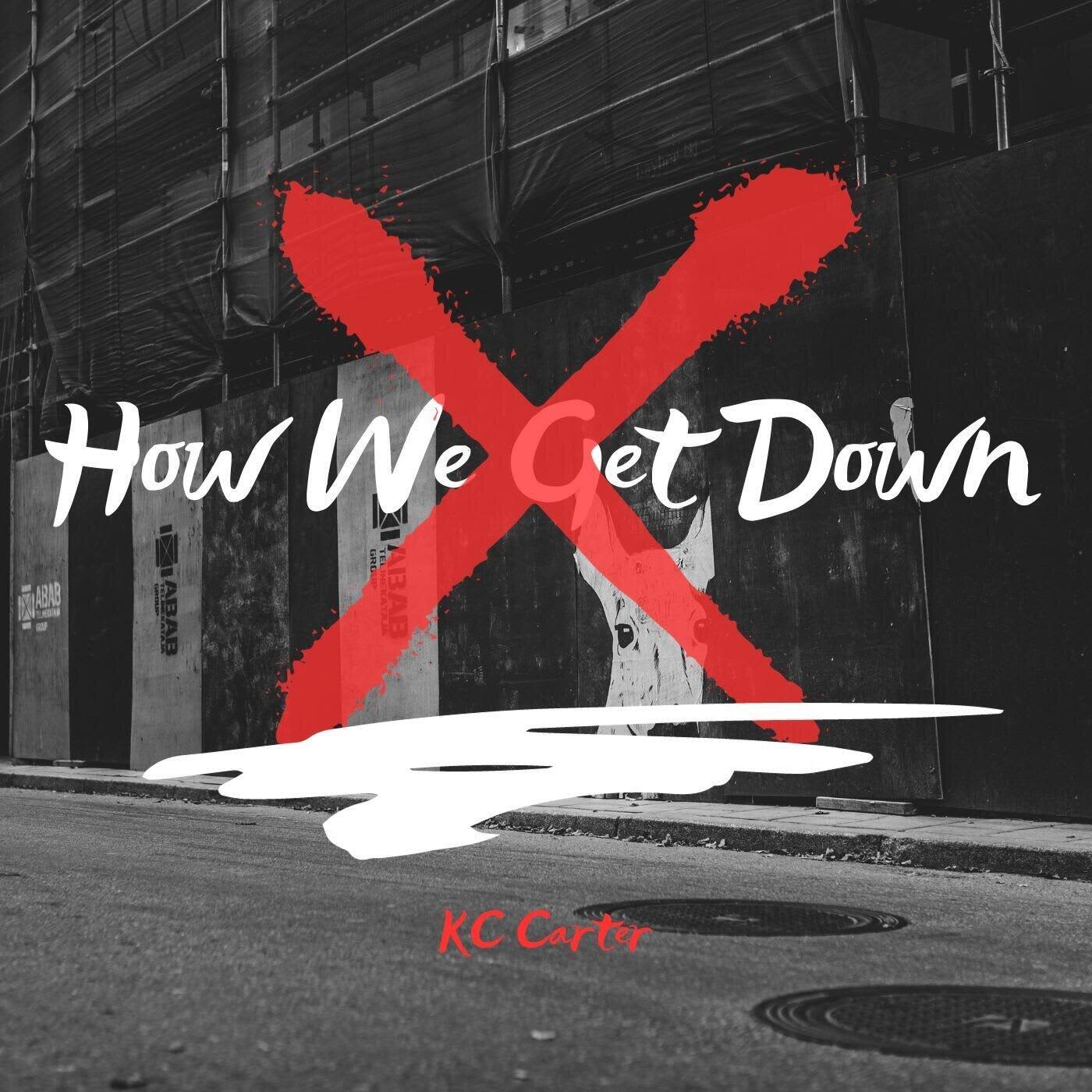 How We Get Down (INSTRUMENTAL)