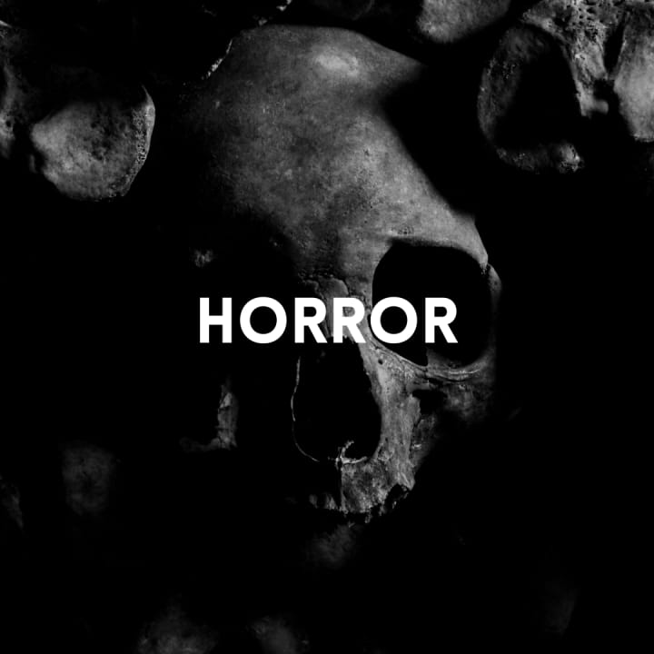 Horror