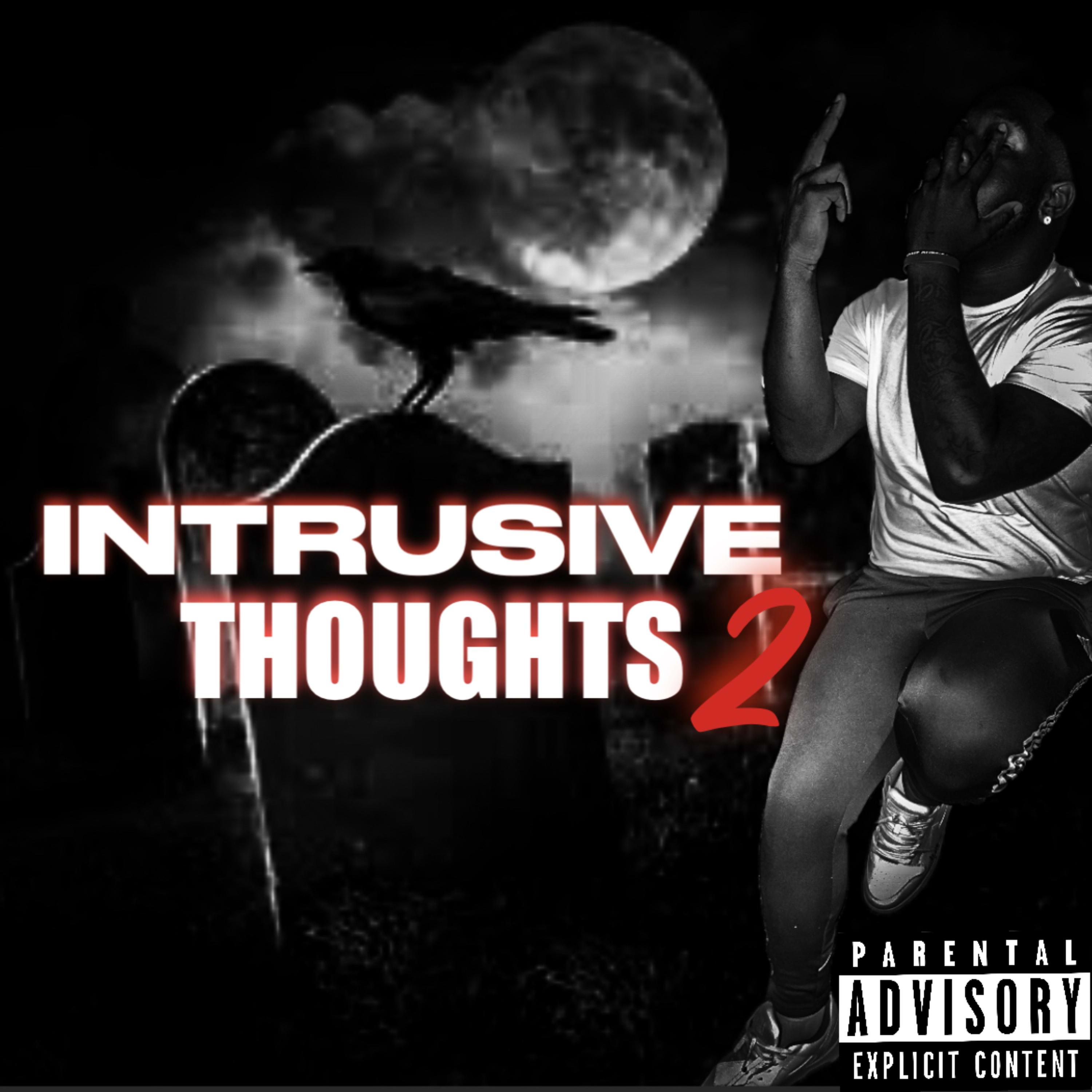 Intrusive Thoughts II