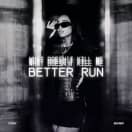 WHAT DOESN&#39;T KILL ME (BETTER RUN) (Clean)