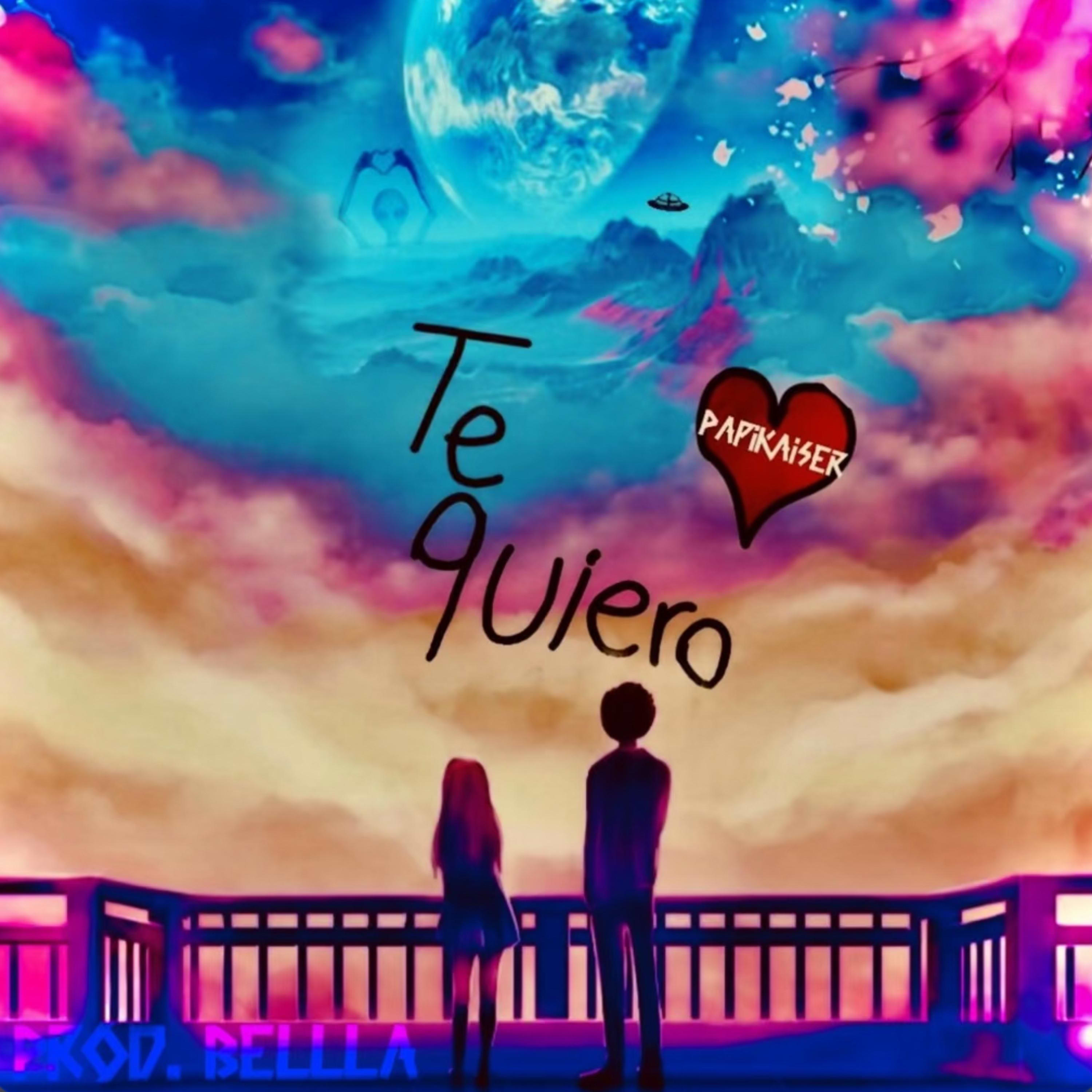 Te Quiero