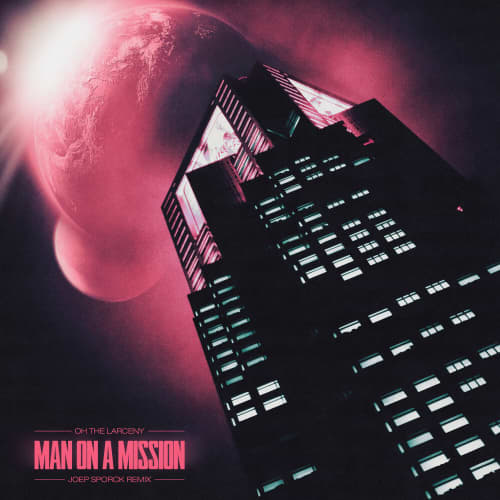 Man on a Mission (Joep Sporck Remix) - Single