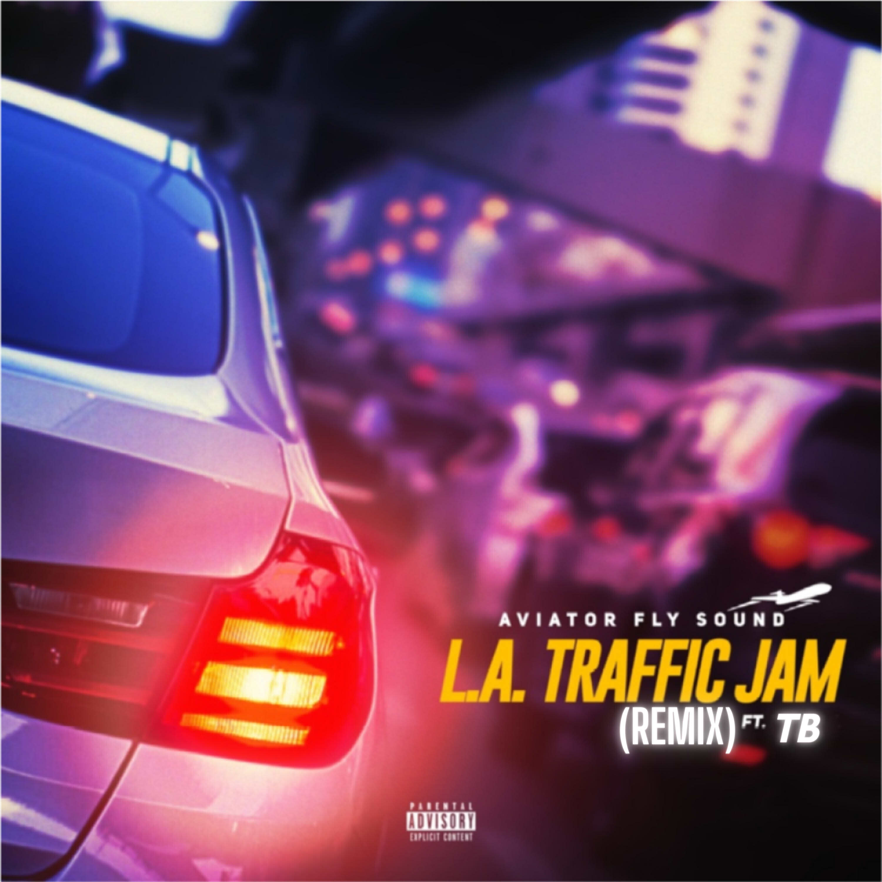 L.A. TRAFFIC JAM (remix) (Non-Explicit)