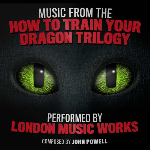 Music From The How To Train Your Dragon Trilogy