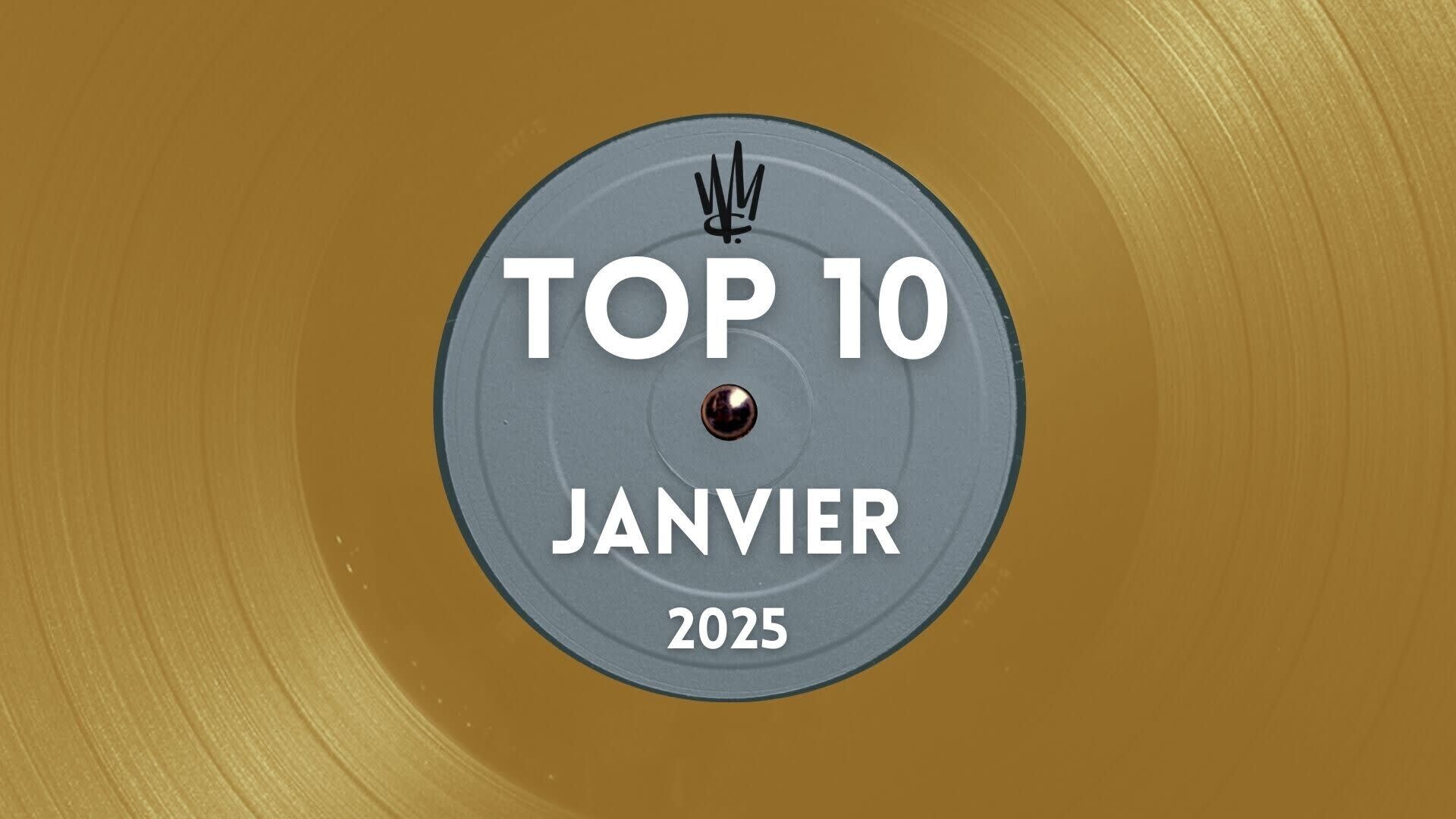 TOP 10 JANVIER 2025