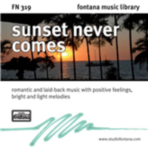 Sunset Never Comes