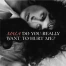 Do You Really Want To Hurt Me (Culture Club Cover)