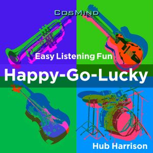 Happy-Go-Lucky - Easy Listening Fun