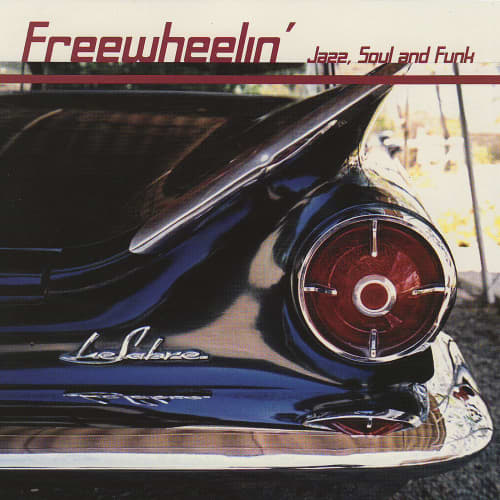 Freewheelin&#39; Jazz, Soul and Funk