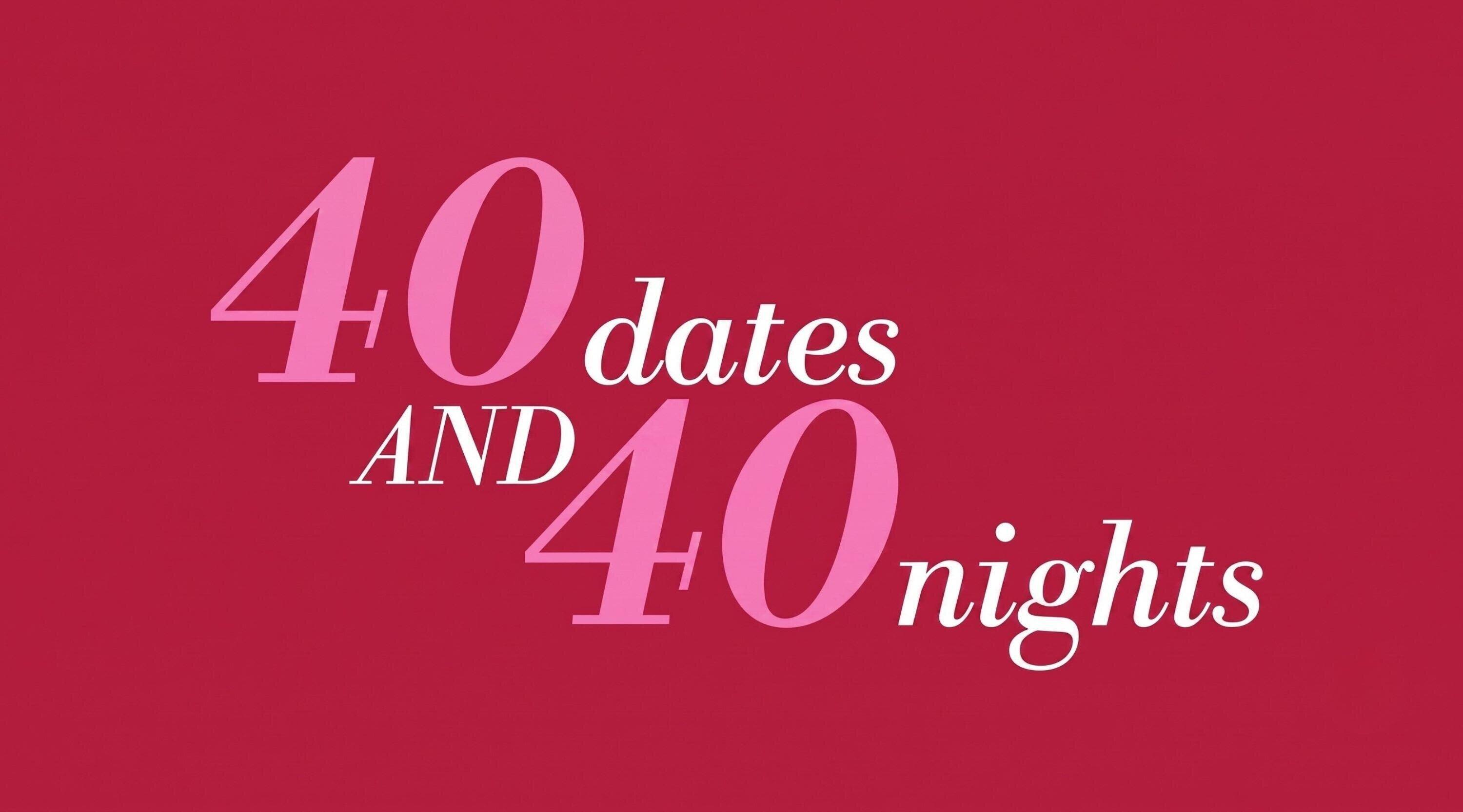 40 Dates and 40 Nights TRAILER