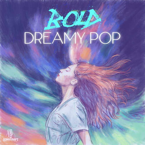 Bold Dreamy Pop