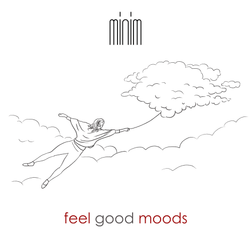 Feel Good Moods