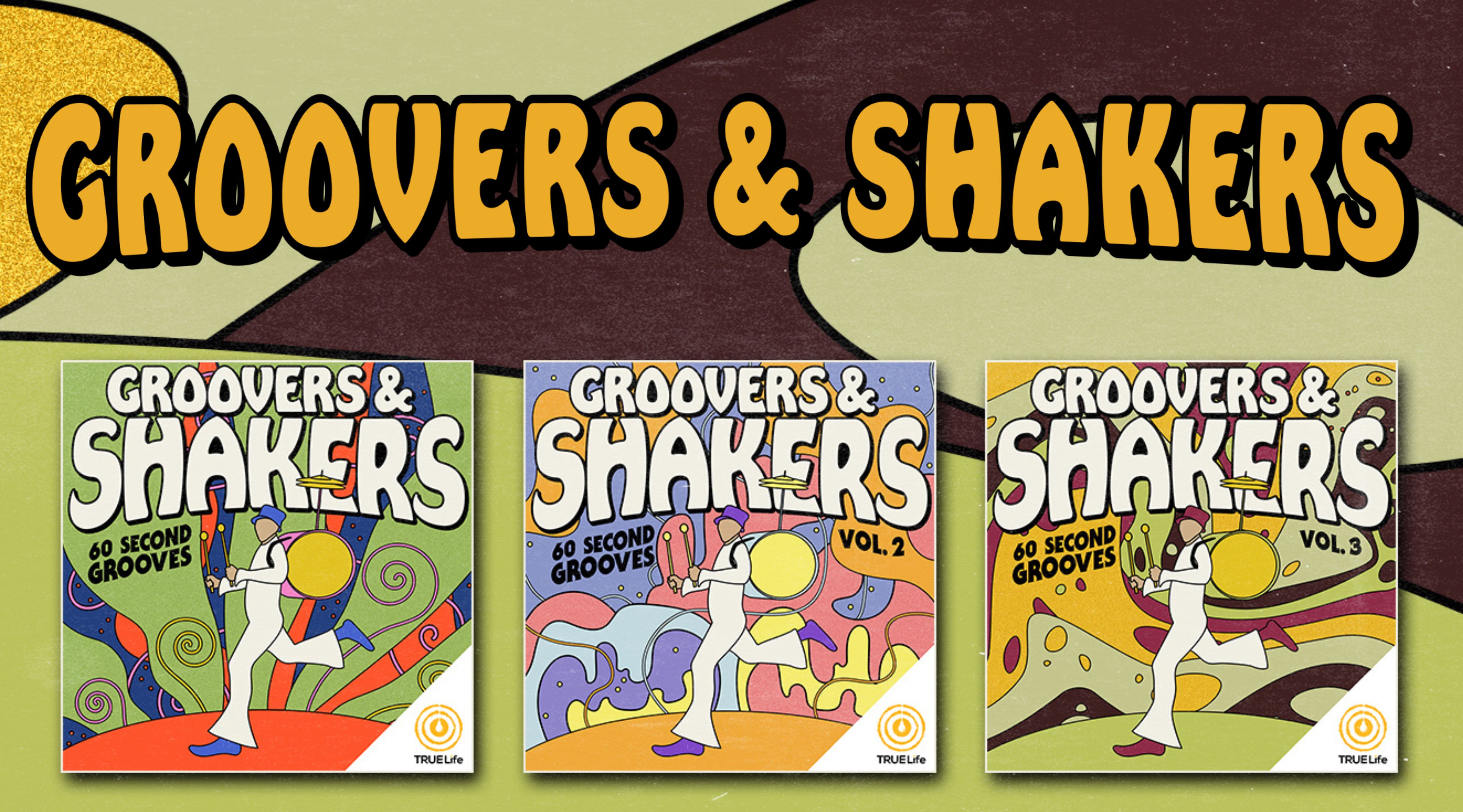 Groovers & Shakers Highlights