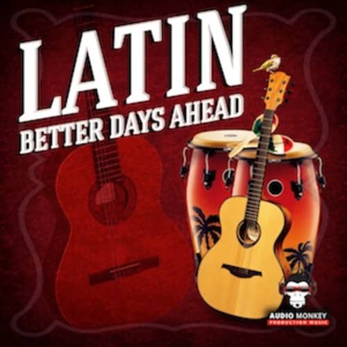 Latin - Better Days Ahead