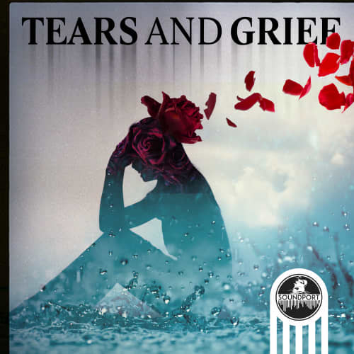 Tears and Grief