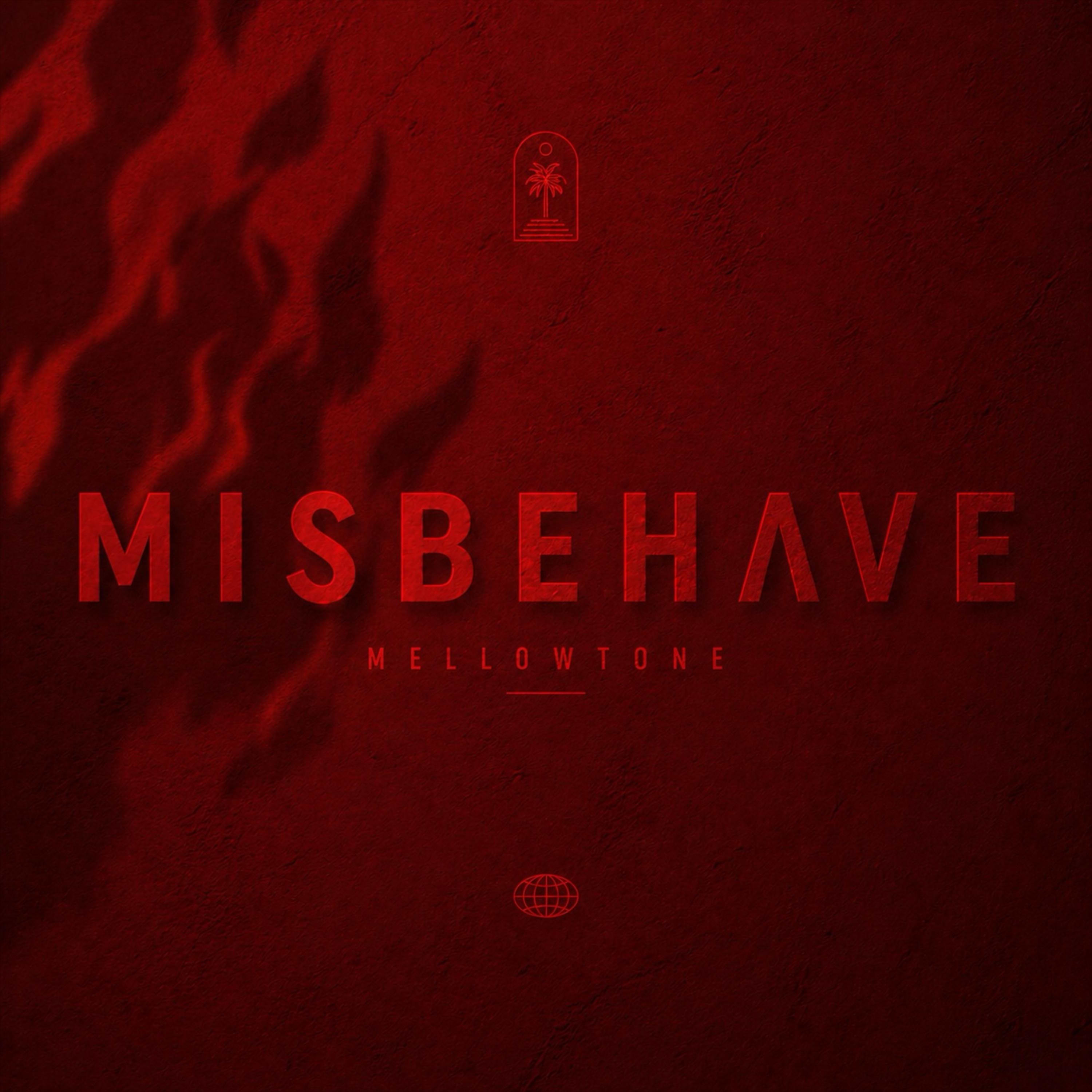 MISBEHAVE