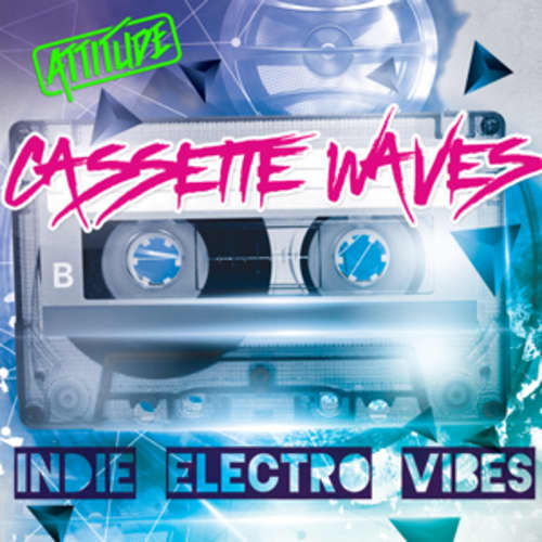 Cassette Waves - Indie Electro Vibes