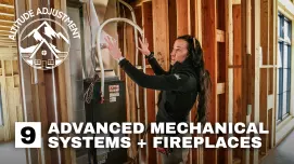 Altitude Adjustment | Episode 9 - Advanced Mechanical Systems and Fireplaces