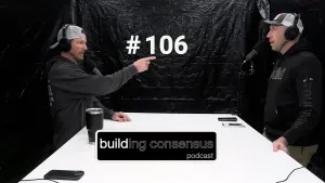 Building Consensus | Episode 106: Dedicated PM