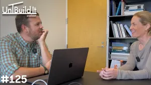 UnBuild It | Episode 125: Christine Williamson: From training building practitioners to teaching the next generation of architects