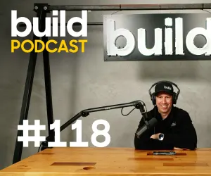Episode 118: A Deep Dive into the Build Show Build: Boston House