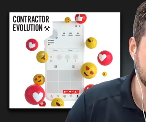 Contractor Evolution: Optimize Your Business’s Instagram For Lead Flow