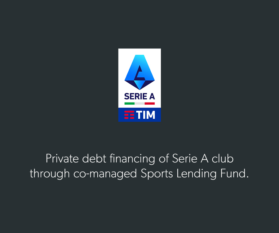 Private debt financing of Serie A club through co-managed Sports Lending Fund.