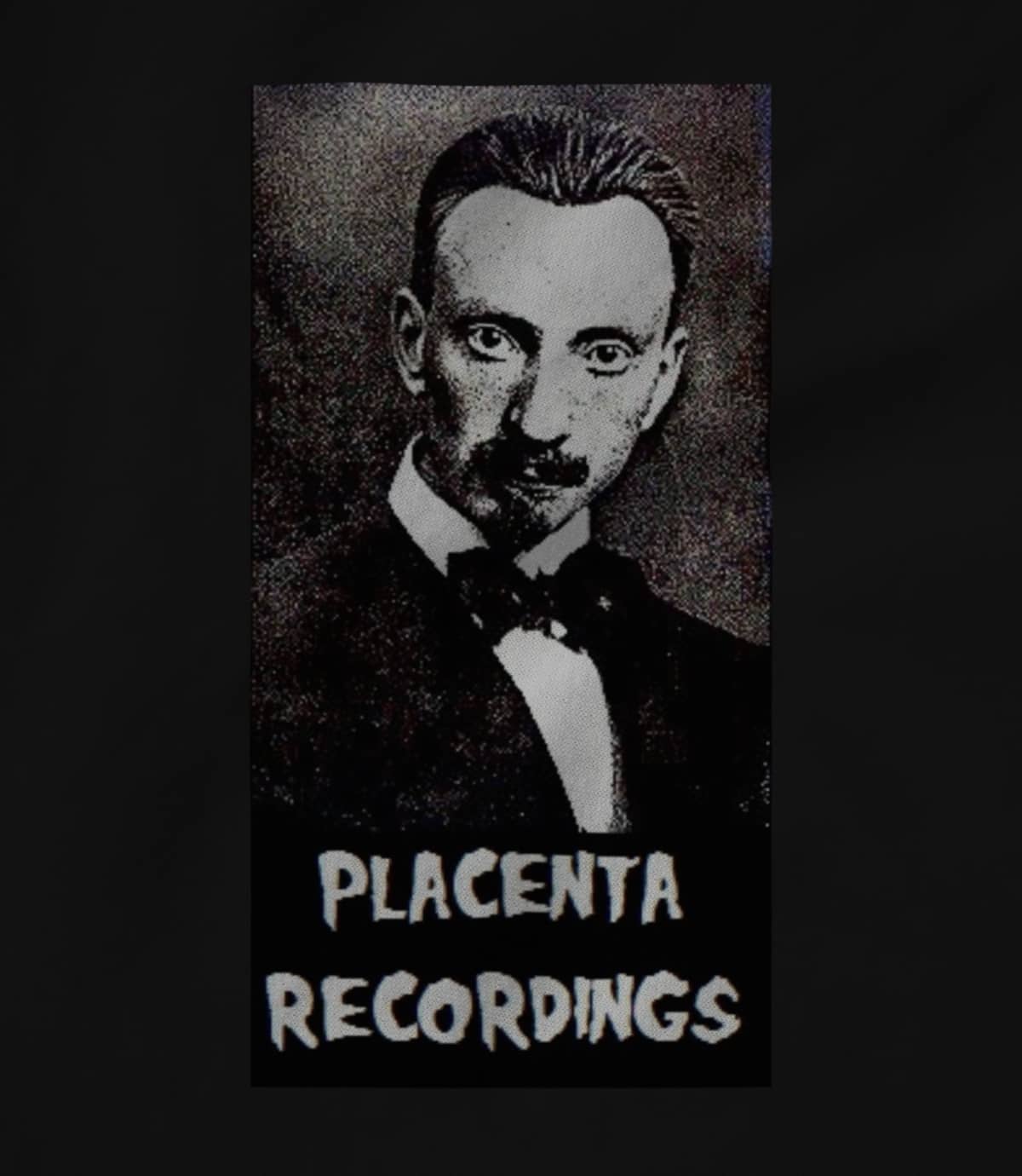 Placenta Recordings
