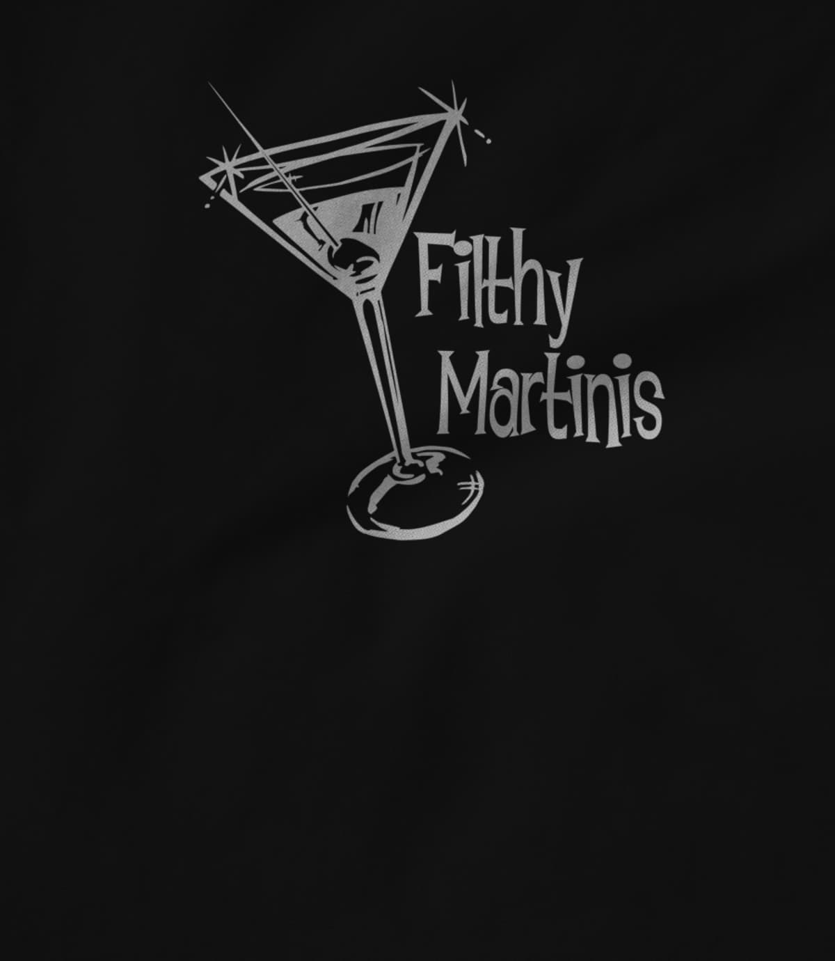 Filthy Martinis
