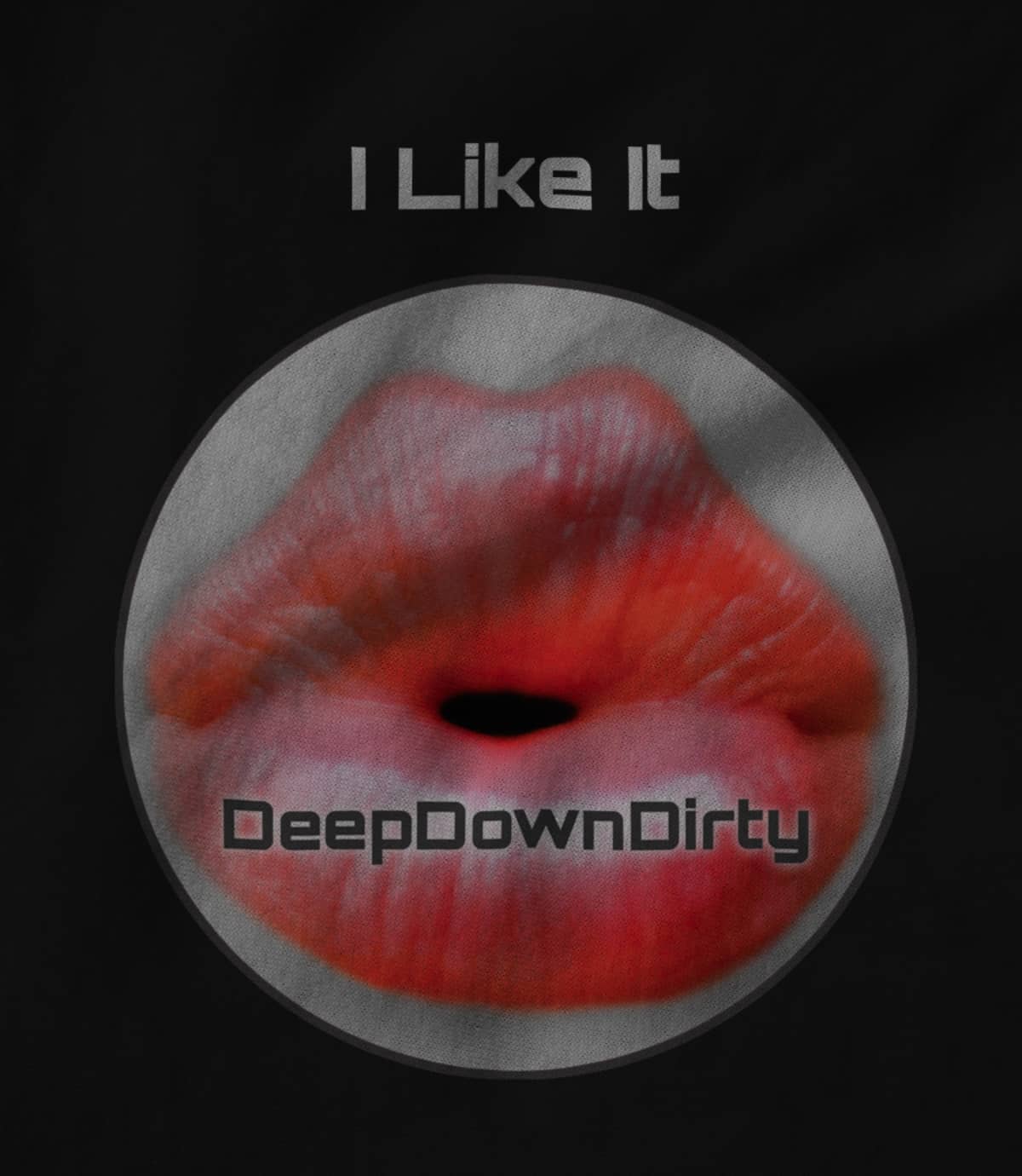 DeepDownDirty Record Label