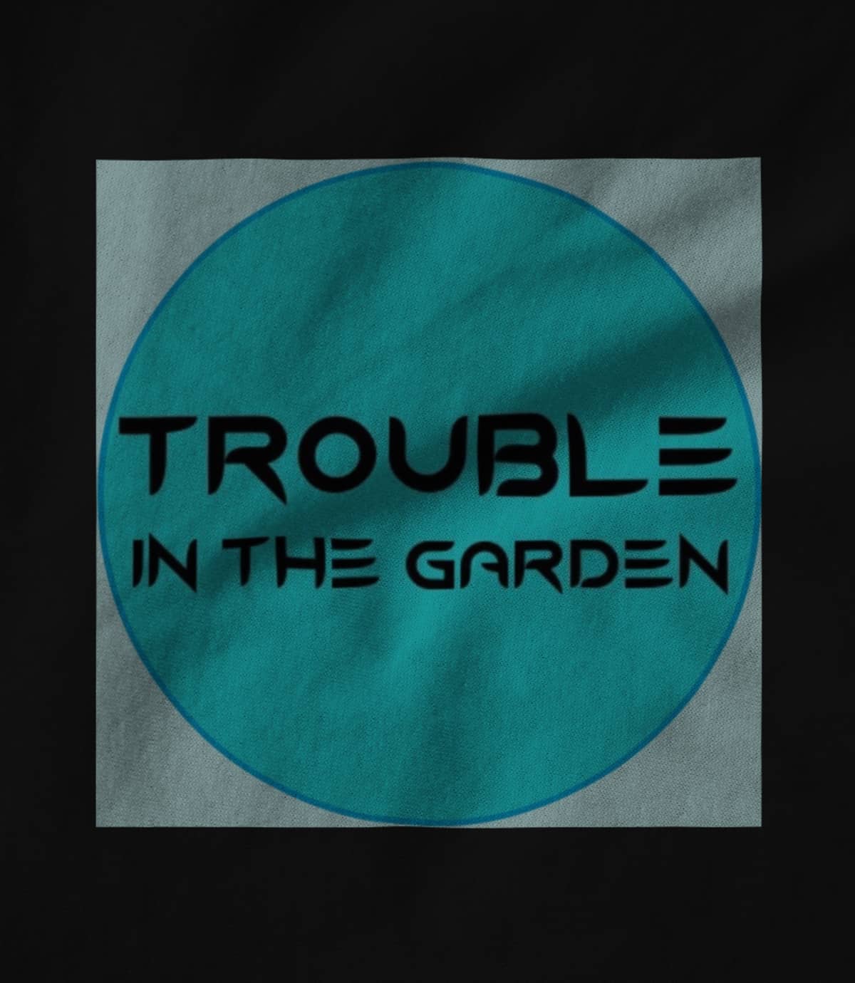 Trouble In The Garden