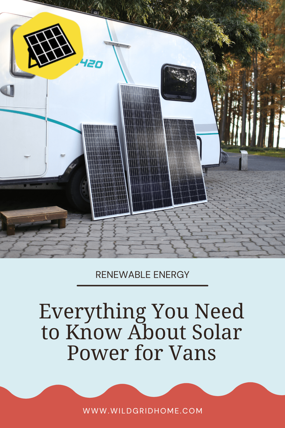 Everything You Need to Know About Solar Power for Vans - Wildgrid Home